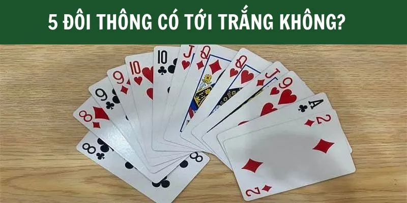 5 cặp bài có thể là màu trắng không? Chi tiết về quy tắc màu trắng